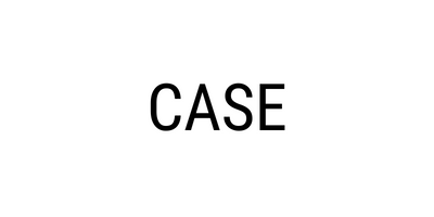 CASE